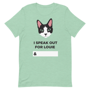 Speak Out For Louie Fill-In Tshirt